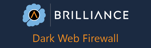 Brilliance CRM Dark Web Firewall Brilliance CRM Dark Web Firewall